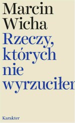 okladka rzeczy ktorych nie wyrzucilem