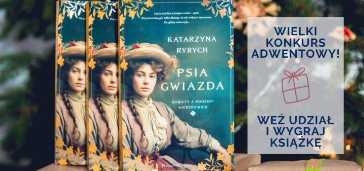 Książka Katarzyny Ryrych Psia Gwiazda