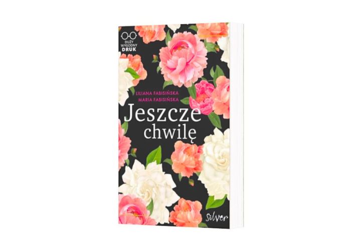 liliana-fabisinska-maria-fabisinska-jeszcze-chwile-slajd Liliana Fabisińska Maria Fabisińska „Jeszcze chwilę”