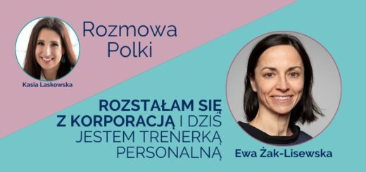 Wywiad Kasi Laskowskiej z Ewą Żak-Lisewską dla portalu Polka50plus.pl