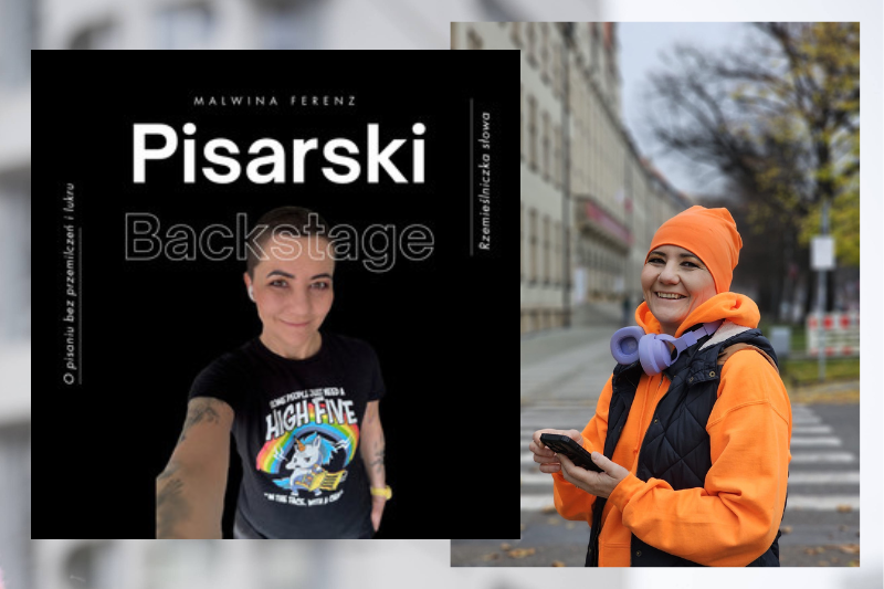 Zdjęcie Malwiny Ferenz i jej podcastu o książkach: "Pisarski Backstage"